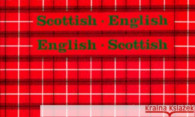 Scottish-English, English-Scottish Mary Kean 9780902920118 Abson Books London