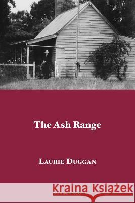 The Ash Range Laurie Duggan 9780907562696 Shearsman Books