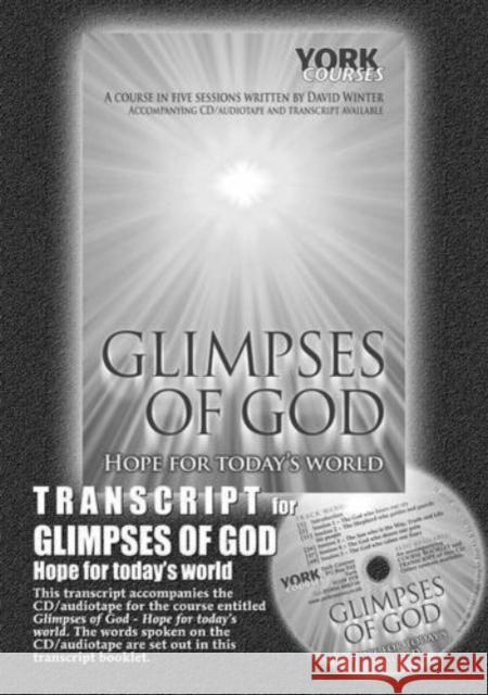 Glimpses of God - Hope for Today's World: York Courses Winter, David 9780955743795 York Courses