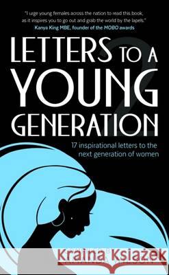 Letters to a Young Generation 2    9780957136762 9:10 Publishing