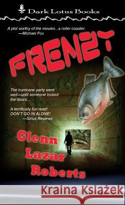 Frenzy Glenn Lazar Roberts 9780967580920 Dark Lotus Books