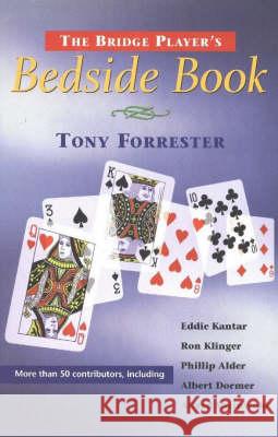 Bridge Player's Bedside Book Tony Forrester 9780969846185 Master Point Press