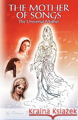 The Mother of Songs Richard F. Epstein 9780977483020 Temple Universal Publishing