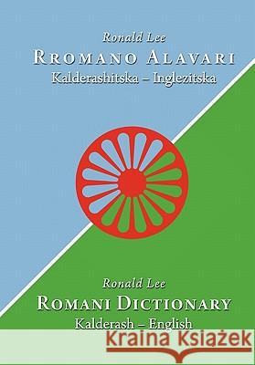 Romani dictionary: Kalderash - English Lee, Ronald 9780981162645 Magoria Books