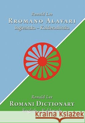 Romani Dictionary: English - Kalderash Lee, Ronald 9780981162676 Magoria Books