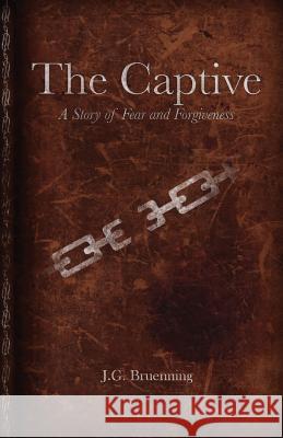 The Captive Jeannie Gregg Bruenning 9780986186400 Silver Thread Publishing