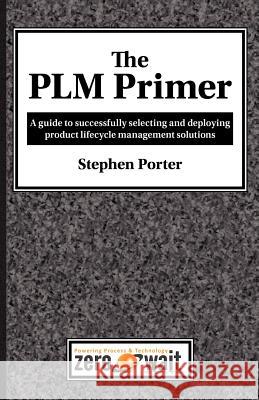 The Plm Primer Stephen Dale Porter Melissa Wuske 9780988618305 Zero Wait-State