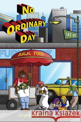 No Ordinary Day George Green 9780995414730 Echo Books