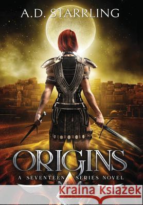 Origins A D Starrling 9780995501393 Silver Orb Publishing