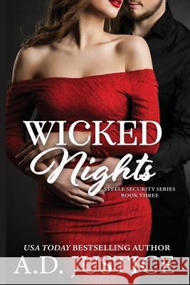 Wicked Nights A D Justice Marisa Shor  9780996657662 A.D. Justice Books