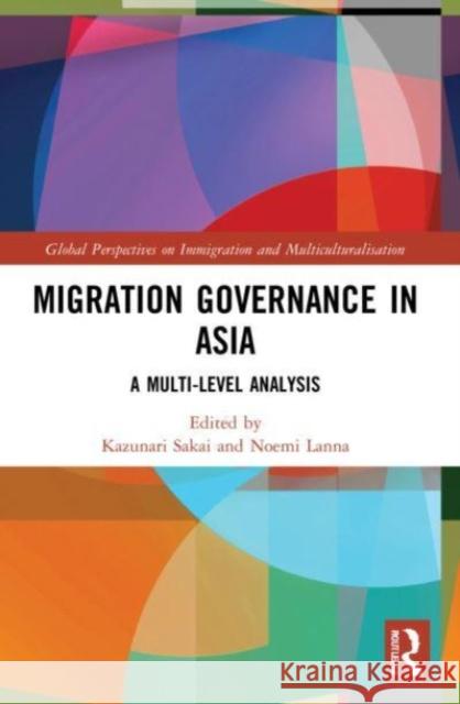 Migration Governance in Asia  9781032058375 Taylor & Francis Ltd