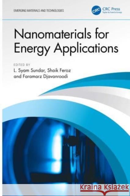 Nanomaterials for Energy Applications  9781032429014 Taylor & Francis Ltd
