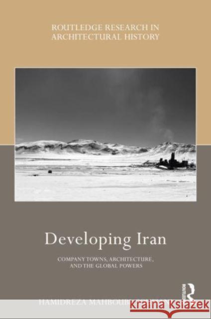 Developing Iran Hamidreza Mahboubi Soufiani 9781032431123 Taylor & Francis Ltd