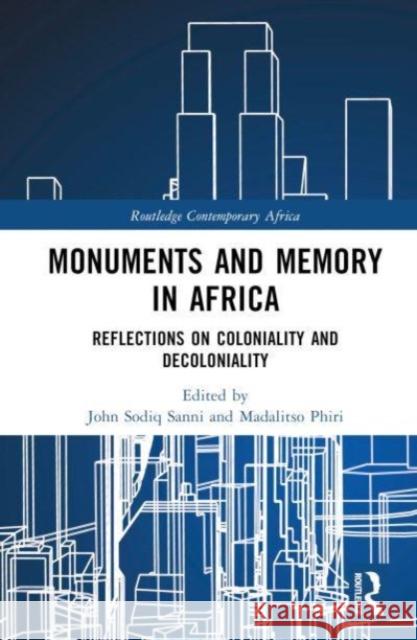 Monuments and Memory in Africa  9781032559117 Taylor & Francis Ltd