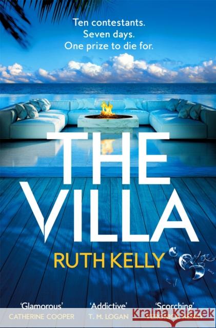 The Villa: An Addictive Summer Thriller That You Won't Be Able to Put Down  9781035001286 Pan Macmillan