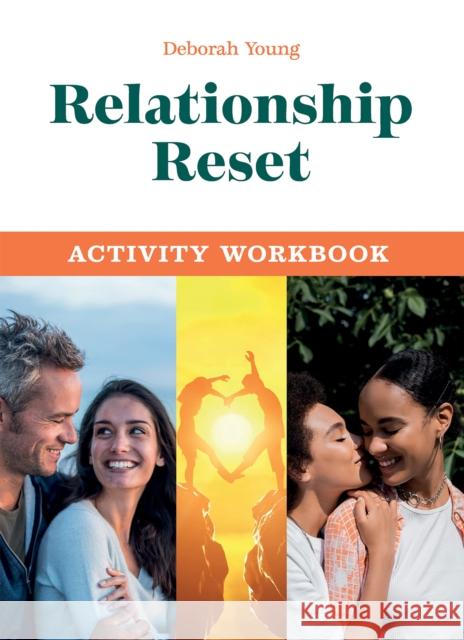 Relationship Reset Deborah Young 9781035817528 Austin Macauley Publishers