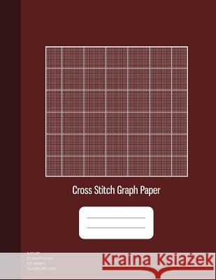 Cross Stitch Graph Paper: 14 Lines Per Inch, Graph Paper for Embroidery and Needlework, 8.5''x11'', 100 Sheets, Burgundy Cover Graphyco Publishing 9781077430273 Independently Published