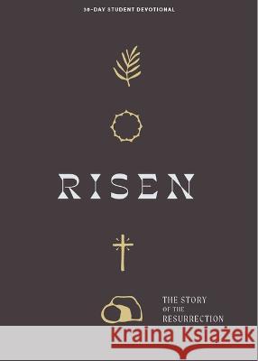 Risen - Teen Devotional: The Story of the Resurrection Volume 5 Lifeway Students 9781087784816 Lifeway Church Resources