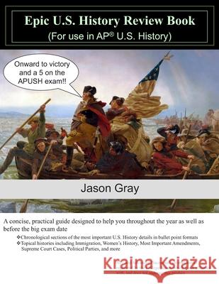 Epic U.S. History Review Book Jason Gray 9781088772294 Independently Published