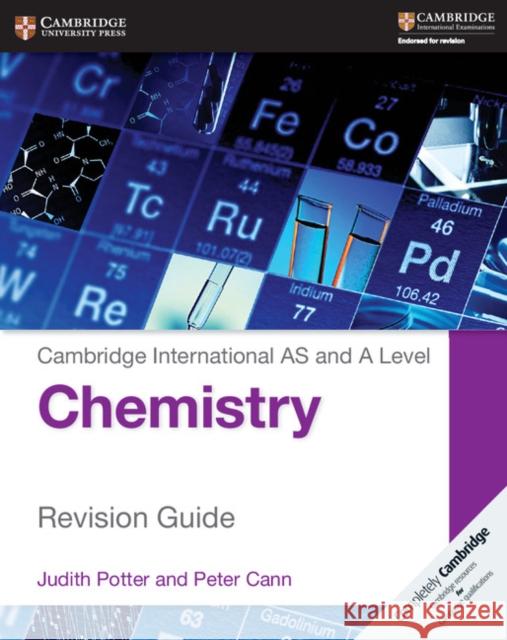 Cambridge International AS and A Level Chemistry Revision Guide Judith Potter, Peter Cann 9781107616653 Cambridge University Press