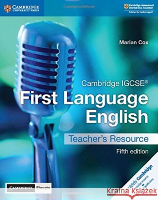 Cambridge Igcse(r) First Language English Teacher's Resource with Digital Access 5ed Cox, Marian 9781108438940 Cambridge University Press