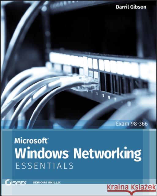 Microsoft Windows Networking Essentials Darril Gibson 9781118016855 0