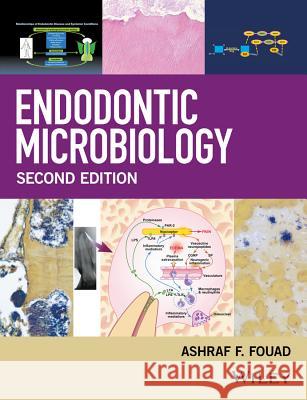 Endodontic Microbiology  9781118758243 John Wiley & Sons