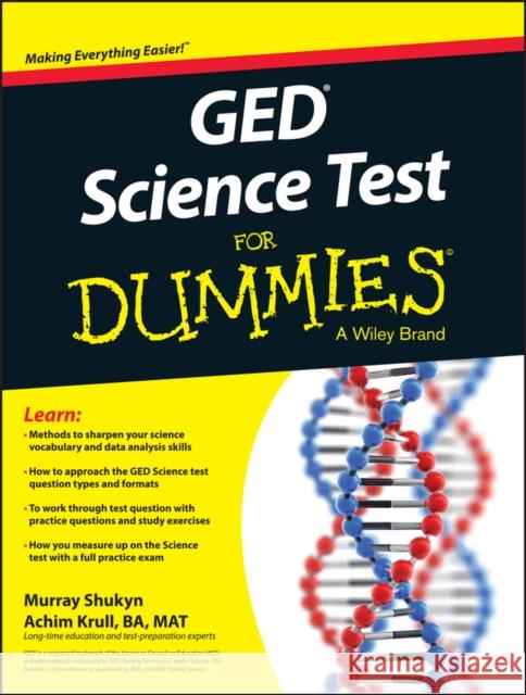 GED Science for Dummies Shukyn, Murray 9781119029885 John Wiley & Sons