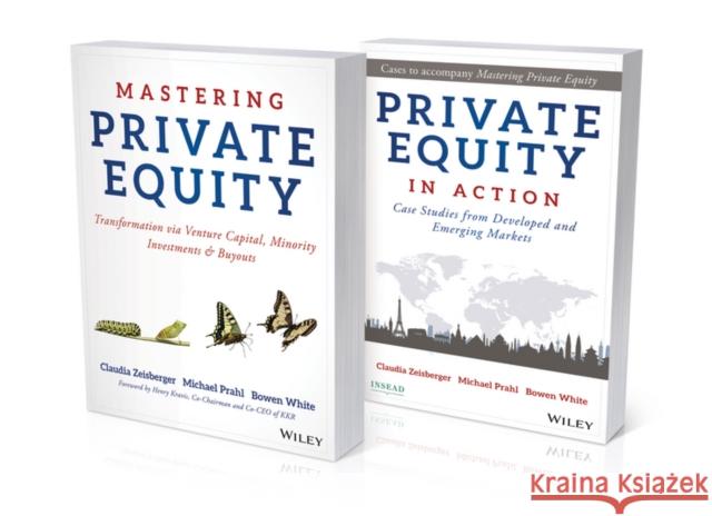 Mastering Private Equity Set Zeisberger, C 9781119328032 John Wiley & Sons Inc