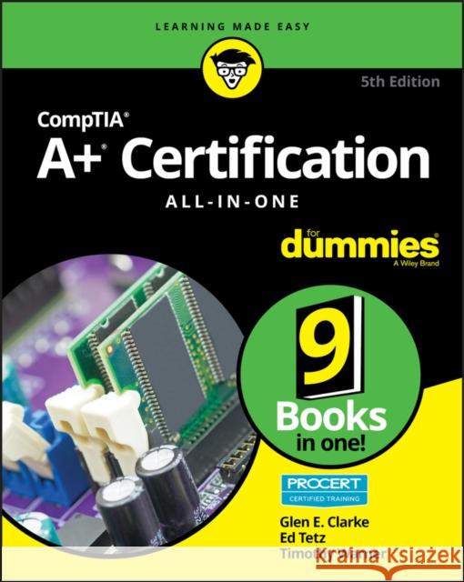 Comptia A+ Certification All-In-One for Dummies Tetz, Edward 9781119581062 For Dummies