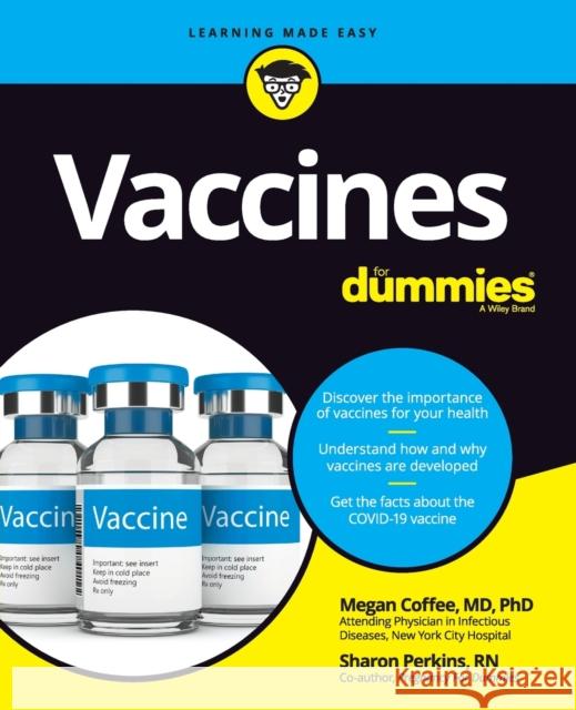 Vaccines For Dummies Sharon, RN Perkins 9781119787815 For Dummies