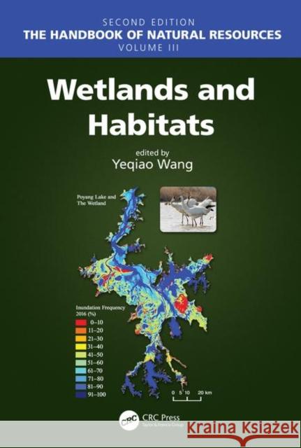 Wetlands and Habitats Yeqiao Wang 9781138334199 CRC Press