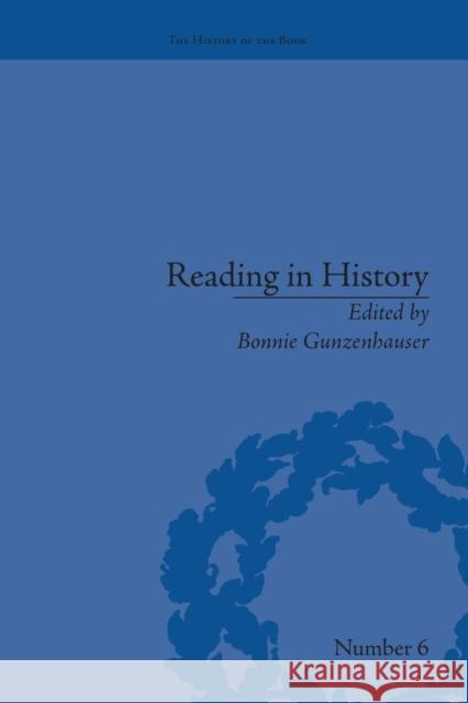 Reading in History: New Methodologies from the Anglo-American Tradition Bonnie Gunzenhauser   9781138663268 Taylor and Francis