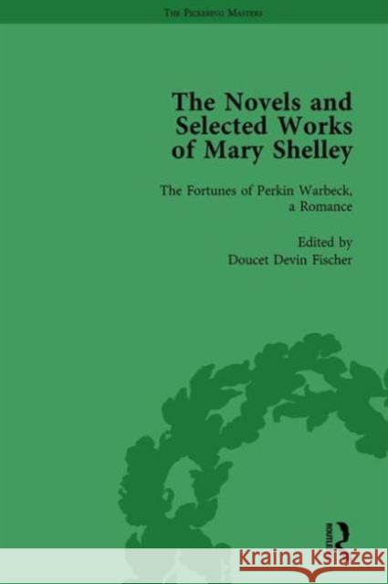 The Novels and Selected Works of Mary Shelley Vol 5 Nora Crook Pamela Clemit Betty T. Bennett 9781138761841 Routledge