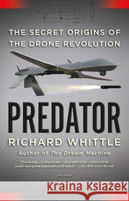 Predator Whittle, Richard 9781250074799 Picador USA