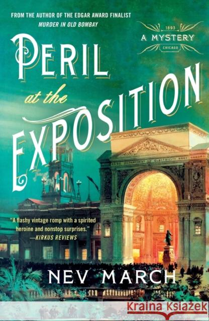 Peril at the Exposition: A Mystery March, Nev 9781250855053 St Martin's Press