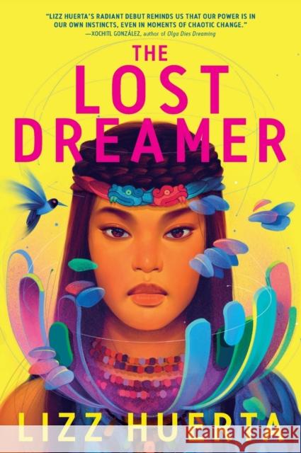 The Lost Dreamer Lizz Huerta 9781250898012 Square Fish