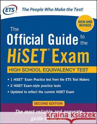 The Official Guide to the Hiset Exam, Second Edition ETS                                      Educational Testing Service 9781259640797 McGraw-Hill Education