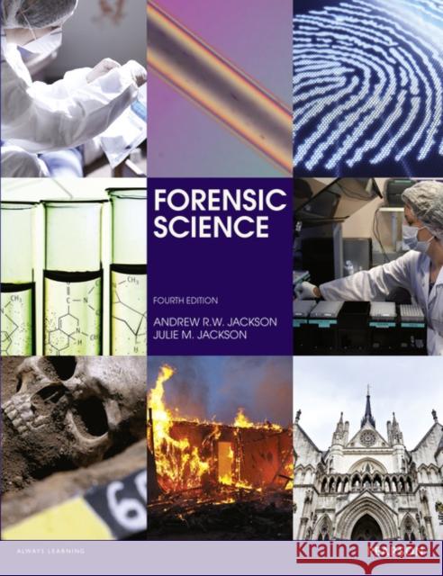 Forensic Science Daniel Brearley 9781292088181 Pearson Education Limited