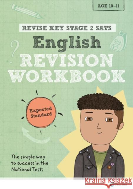 Pearson REVISE Key Stage 2 SATs English Revision Workbook - Expected Standard for the 2023 and 2024 exams Clare, Giles 9781292146003 Pearson Education Limited