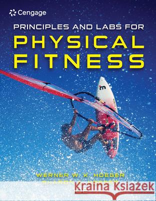 Principles and Labs for Physical Fitness  9781305251403 Thomson Brooks/Cole