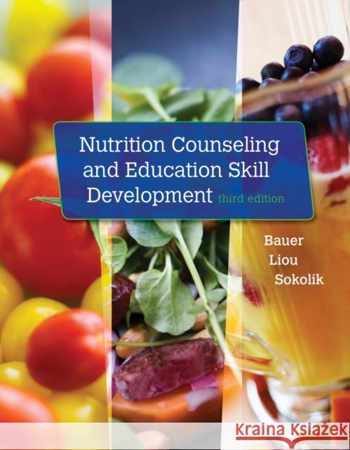 Nutrition Counseling and Education Skill Development  9781305252486 Thomson Brooks/Cole