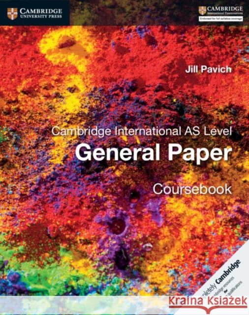 Cambridge International AS Level English General Paper Coursebook Jill Pavich 9781316500705 Cambridge University Press