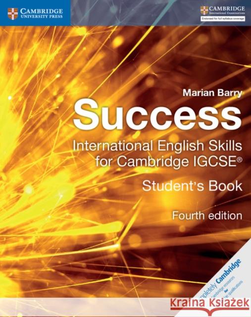 Success International English Skills for Cambridge IGCSE® Student's Book Marian Barry 9781316637050 Cambridge University Press