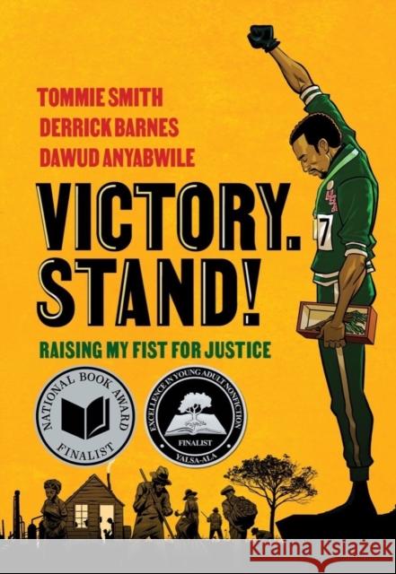 Victory. Stand!: Raising My Fist for Justice Tommie Smith Derrick Barnes Dawud Anyabwile 9781324052159 WW Norton & Co