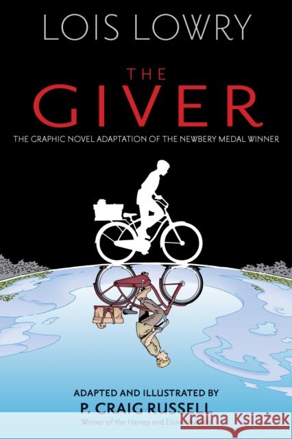 The Giver Graphic Novel Lois Lowry 9781328575487 HarperCollins Publishers Inc