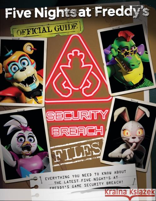 The Security Breach Files (Five Nights at Freddy's) Scott Cawthon 9781338827323 Scholastic US