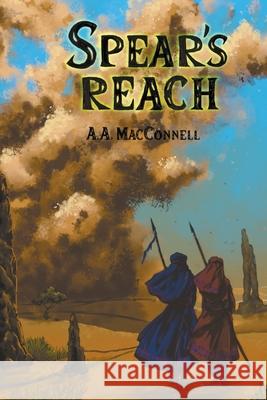 Spear's Reach A a Macconnell 9781393664420 Draft2digital