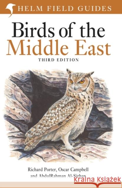 Field Guide to Birds of the Middle East: Third Edition  9781399401968 Bloomsbury Publishing PLC
