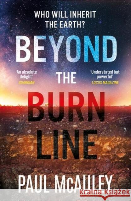 Beyond the Burn Line Paul McAuley 9781399603720 Orion Publishing Co